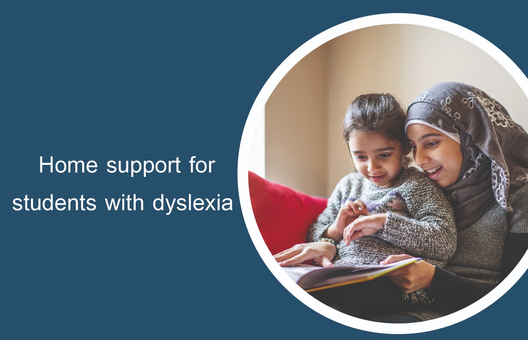 Home support for students with dyslexia